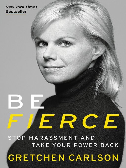 Title details for Be Fierce by Gretchen Carlson - Available